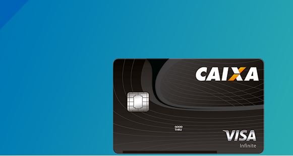 Cartão Caixa Visa Infinite: veja benefícios e como solicitar